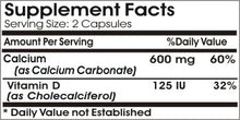 Load image into Gallery viewer, Calcium Carbonate 600mg / Vitamin D 125IU // 100 Capsules // Pure // by PureControl Supplements
